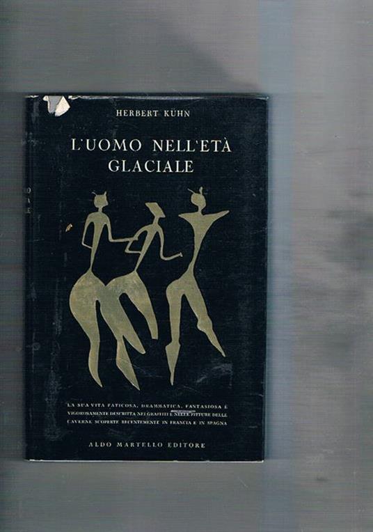 L' uomo nell'età glaciale - Herbert Kühn - copertina