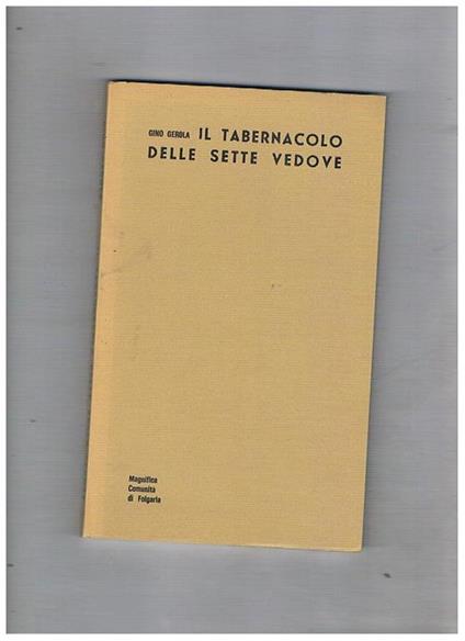 Il tabernacolo delle sette vedove - Gino Gerola - copertina