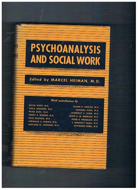 Psychoanalysis and social work - Marcel Heiman - copertina