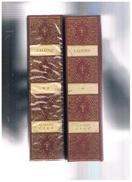 Le altre confessioni cristiane. Istituzione della religione cristiana di Giovanni Calvino. Volume I-II - copertina