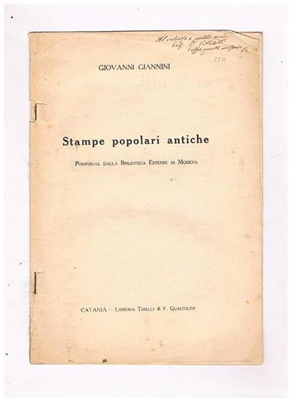 Stampe popolari antiche possedure dalla biblioteca Estense di Modena. Estratto dal Folklore Italiano - Giovanni Giannini - copertina