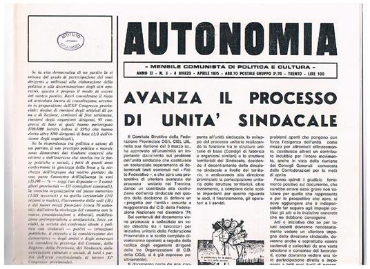 Autonomia, mensile comunista di politica e cultura della federazione comunista di Trento. Disponiamo dal N° di gennaio ad aprile del 1975, - G. De Francesco - copertina