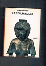 La civiltà egizia