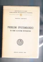 Problemi epistemiologici da Hume all'ultimo Wittigenstein