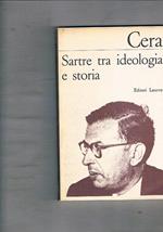 Sartre tra ideologia e storia