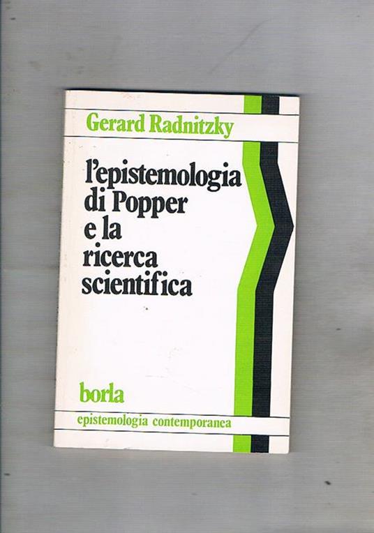 L' epistemologia di Popper e la ricerca scientifica - Gérard Radnitzky - copertina