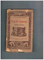 Vita di Quintus Egidio Zebedeo. Traduzione dal tedesco di B. Alberti Sadoski, xilografie di G. Mazzoni