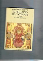 Il prologo di Giovanni. A cura di Marta Cristiani. Testo latino a fronte