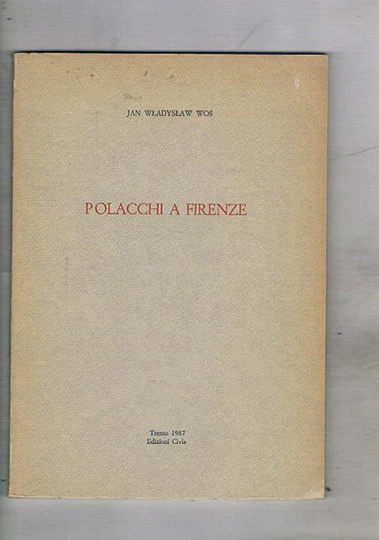 Polacchi a Firenze - Jan Wladyslaw Wos - copertina