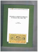 Finanza e debito pubblico tra '800 e '900. Atti della seconda giornata di di studio Luigi Luzzatti per la storia dell'Italia contemporanea (Venezia 25 nov. 1994)