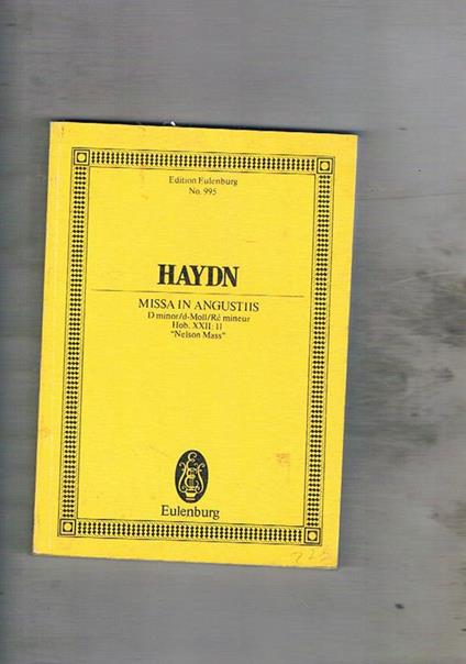Missa in Angustiis for Soloists, Chorus, Orchestra and Organ D minor/d Moll Rè mineur Hob. XXII:11 - Josef Haydn - copertina