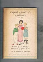 English Children's Costume since 1775. Drawn by Iris Brooke