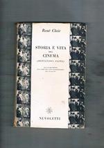 Storia e vita del cinema (reflexion faite). Appunti per servire alla storia dell'arte cinematografica dal 1920 al 1950