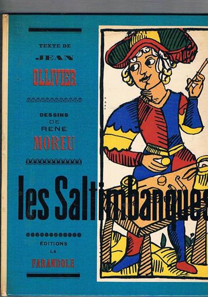 Les Saltimbanques, dessins de René Moreu - Jean Ollivier - copertina