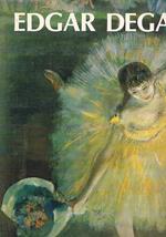 Edgar Degas. Coll. diretta da Maurzio Scudiero