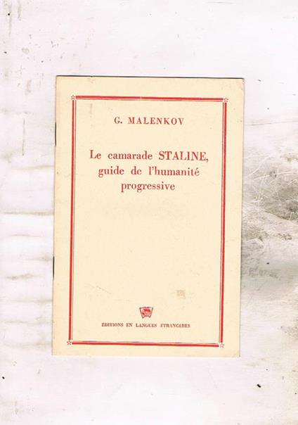 Guide de l'humanité progressive - Georgij M. Malenkov - copertina