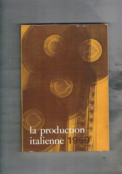 La production italienne de 1969. Trame, interpreti e foto. Testo in francese - copertina