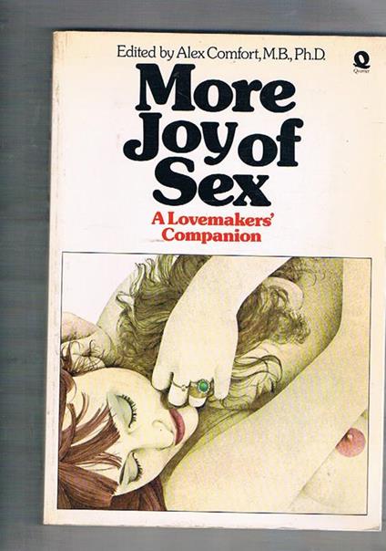 More Joy of Sex. A Lovemakers' Companion - Alex Comfort - copertina