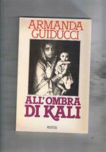 All'ombra di Kali. la condizione della donna nel mondo asiatico