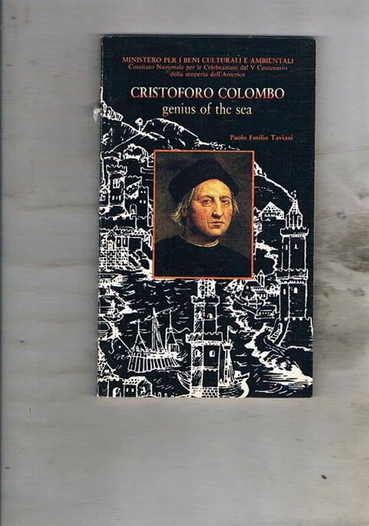 Cristoforo Colombo genius of the sea - Paolo E. Taviani - copertina