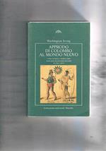 Approdo di Colombo al Mondo Nuovo. A cura di Rossella Mamoli Zorzi. Traduzione di Leonardo Buonomo. Con testo a fronte