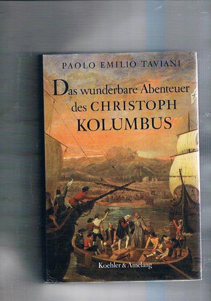 Das wunderbare Abenteuer des Christoph Kolumbus - Paolo E. Taviani - copertina