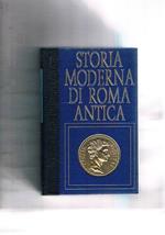 I grandi antagonisti. Coll. Storia moderna di Roma antica