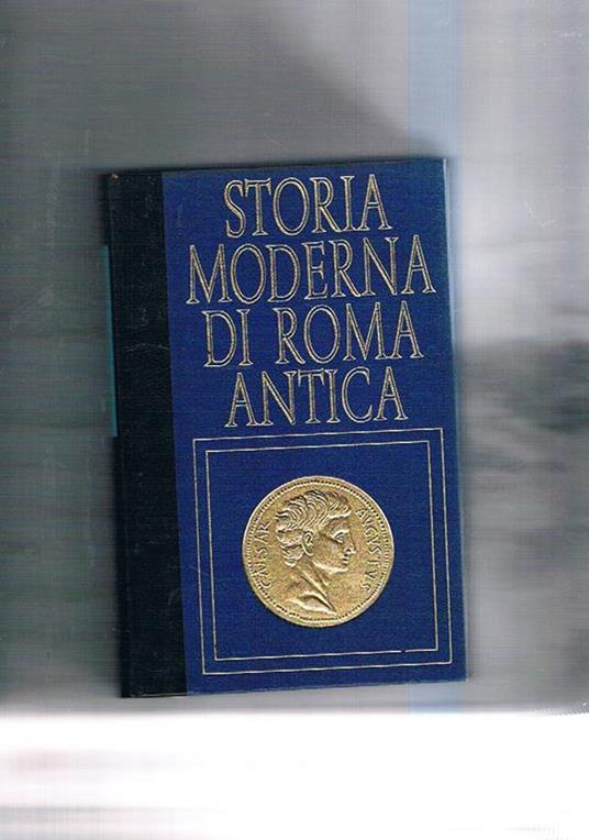 Decadenza dell'impero pagano. Coll. Storia moderna di Roma antica - Jean de Lavigny - copertina