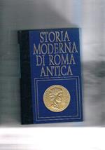 Decadenza dell'impero pagano. Coll. Storia moderna di Roma antica