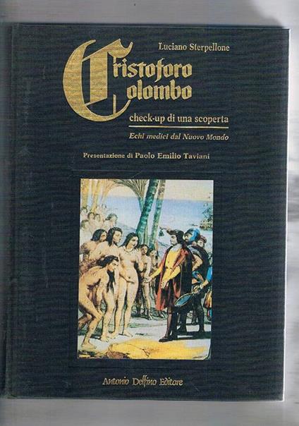 Cristoforo Colombo. Check-up di una scoperta - Luciano Sterpellone - copertina