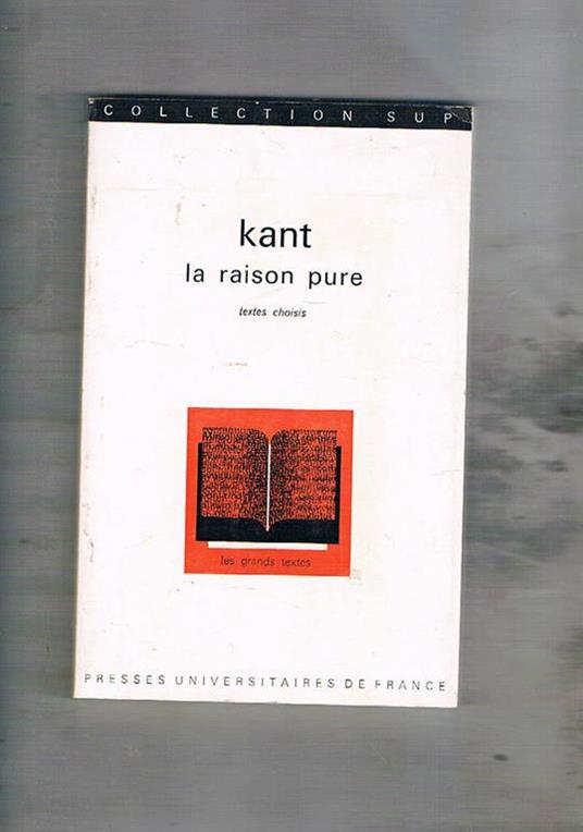 La raison pure texte chisis. Exteits de la Critique - Immanuel Kant - copertina