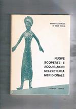 Nuove scoperte e acquisizioni nell'Etruria Meridionale. catalogo