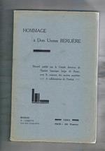 Hommage a Dom Ursmer Berlière. Recueil publié par le Comité directeur de l'Institut historique belge de Rome, avec le concours des anciens mebres et collaboratueur de l'institut