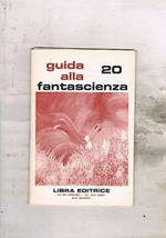 Guida alla fantascienza n° 20