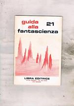 Guida alla fantascienza n° 21