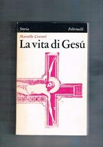 La vita di Cristo