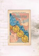 Medaglie d'oro in A.O.I. N° 14 della seconda serie della bibliotechina delle lane Marzotto