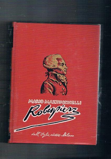 Robespierre - Mario Mazzucchelli - copertina