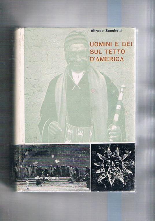 Uomini e dei sul tetto d'America - Alfredo Sacchetti - copertina