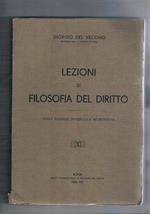 Lezioni di filosofia del diritto terza ediz. riveduta ed accresciuta