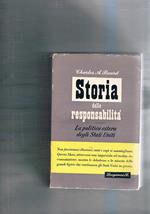 Storia delle responsabilità. La politica estera degli Stati Uniti