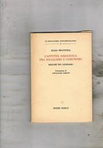 L' antitesi ideologica fra socialismo e comunismo. Riesame del leninismo. Presentazione di Alessandro Schiavi