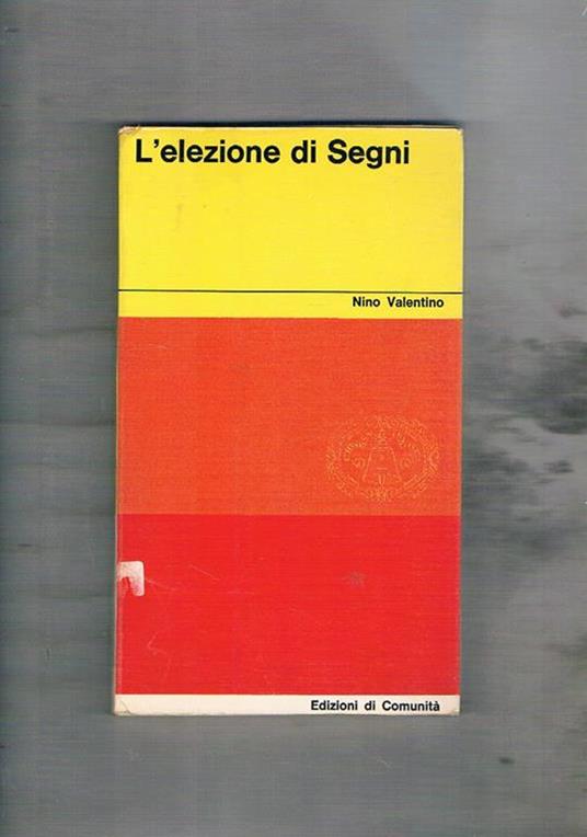 L' elezione di Segni - Nino Valentino - copertina