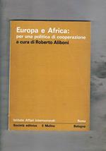 Europa e Africa: per una politica di cooperazione