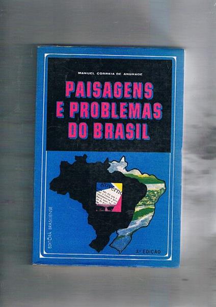 Paisagens e problemas di Brasil. (Aspectos da vida rural brasileira frente àindustrializao e ao crescimento economico (1968) - Manuel Correia de Andrade - copertina