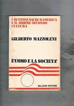 I buffoni sacri d'America e il ridere secondo cultura. Due saggi di etnologia religiosa