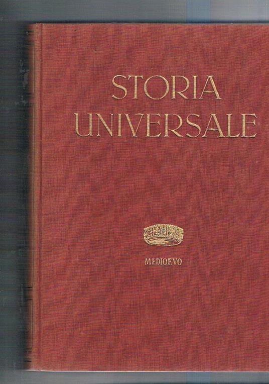 Il Medioevo (476- sec. XI). Vol. III° parte prima della storia universale - Corrado Barbagallo - copertina