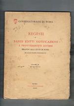 Regesti di bandi editti notificazioni e provvedimenti diversi relativi alla città di Roma ed allo Stato Pontificio. Vol. III° anni 1605. 1623