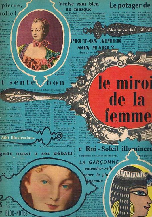 Le miroir de la femme n°1-24. dal 3000 a.c. a dopo il 1939 - copertina