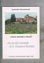 I frati minori a Piglio. Storia del convento di S. Giovanni Battista